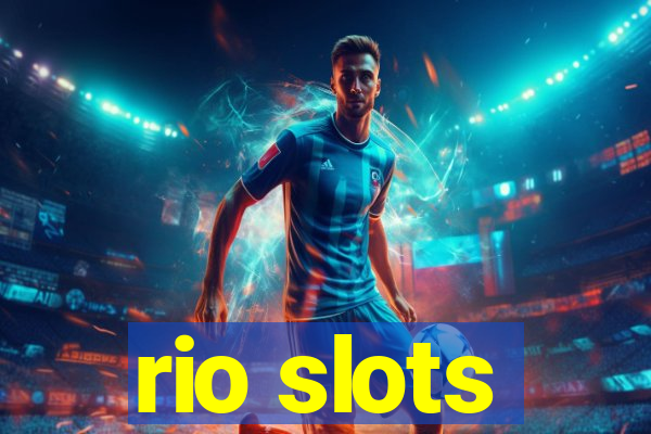 rio slots